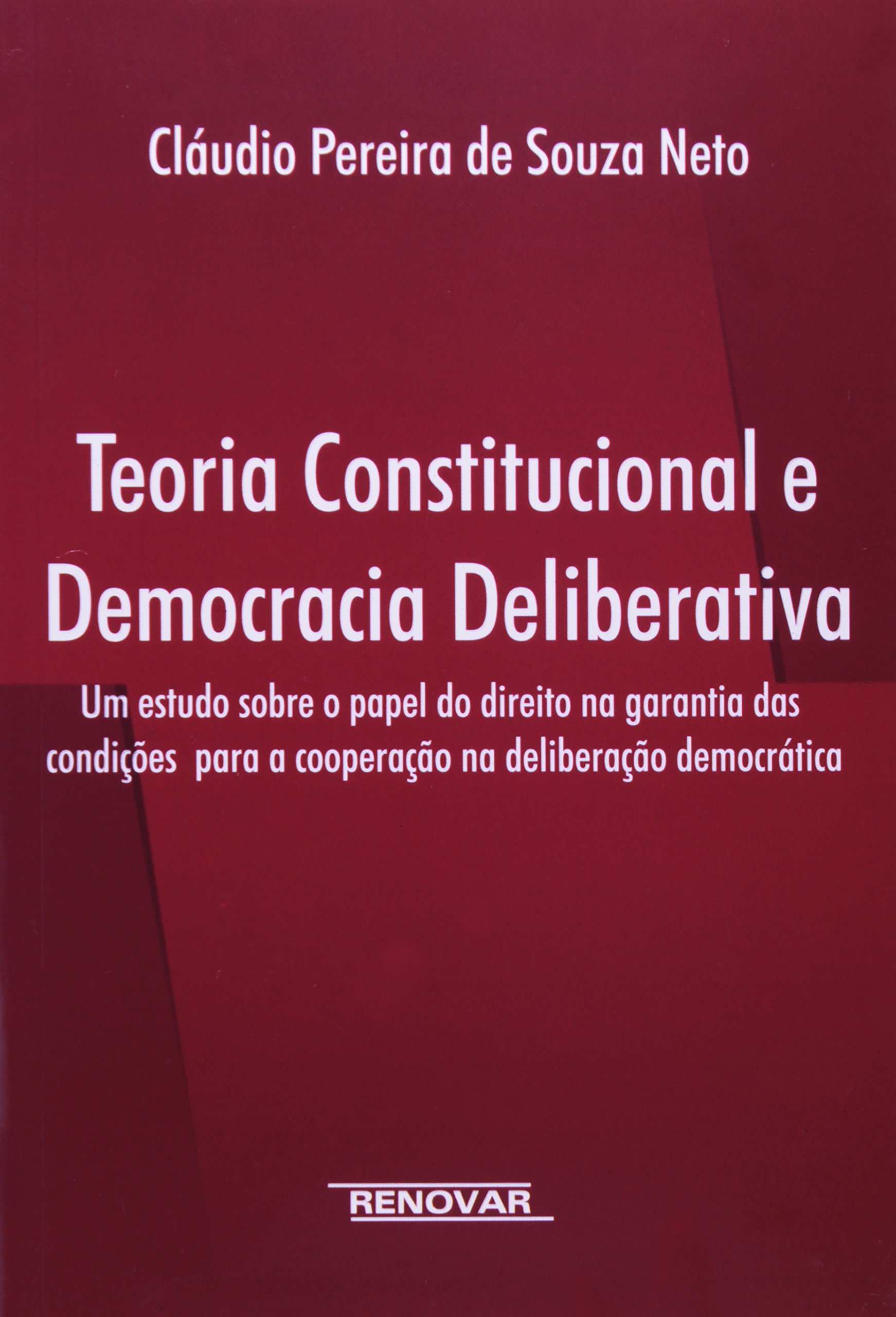 Capa de Teoria Constitucional E Democracia Deliberativa