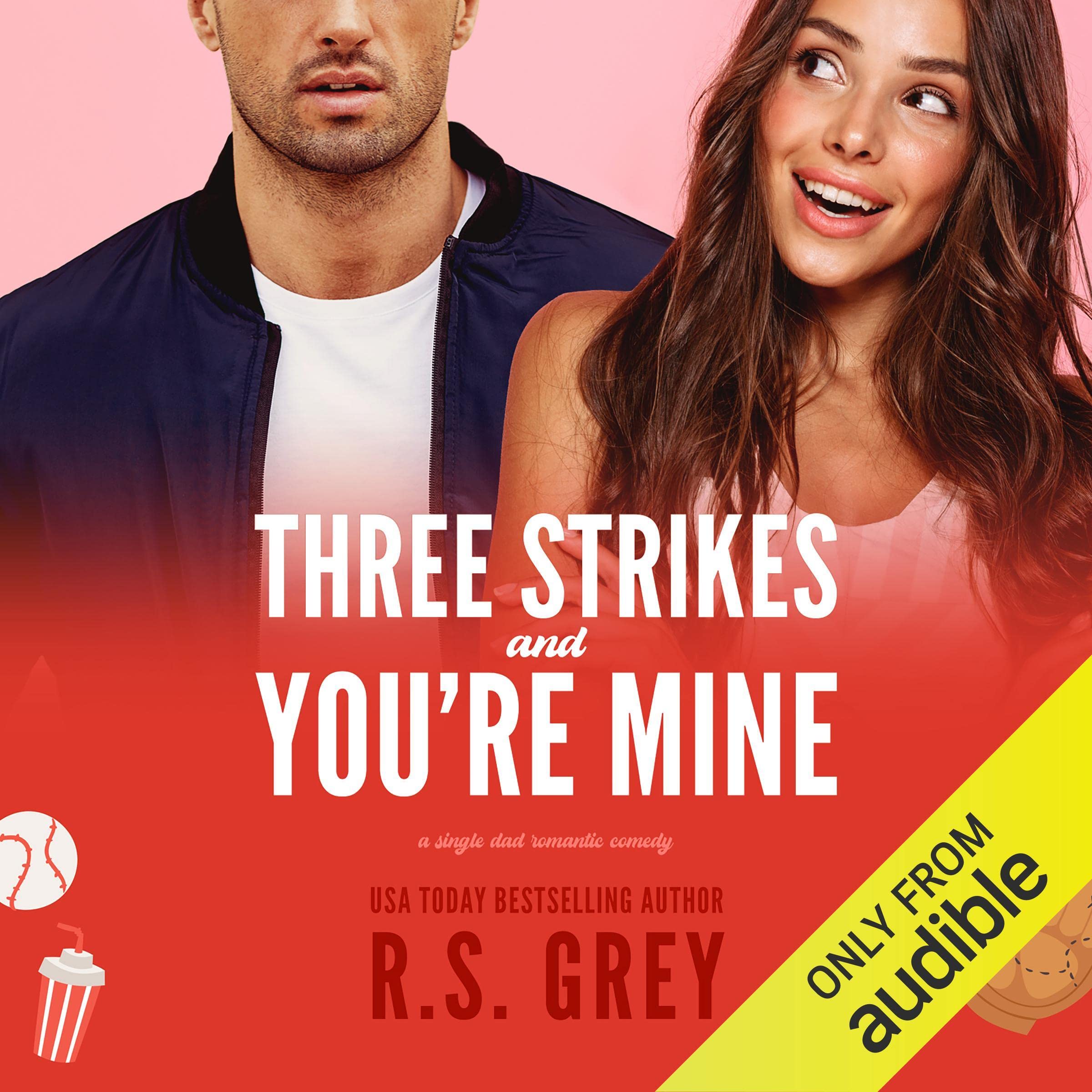 Cover art for Three Strikes and You're Mine