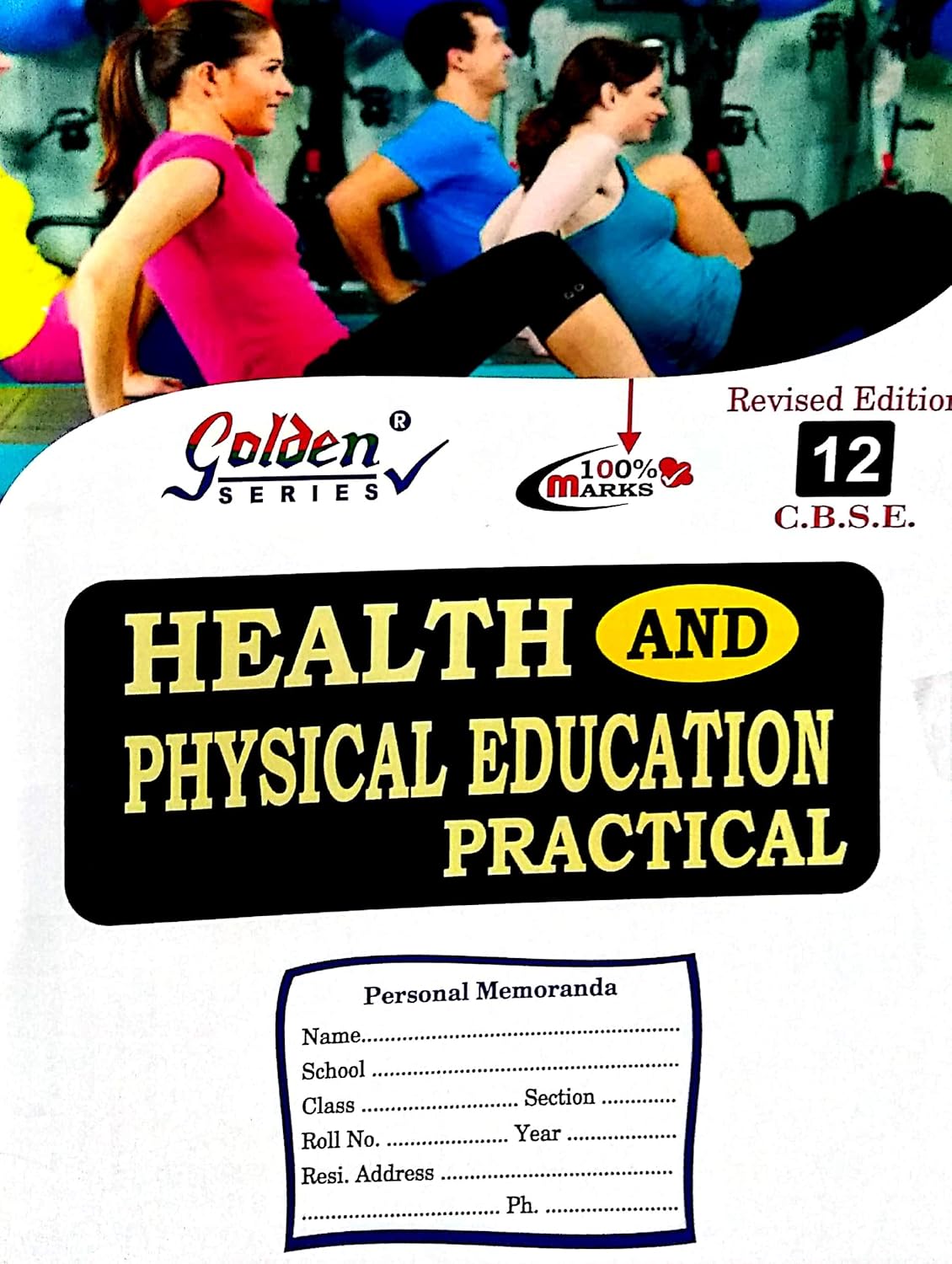 Golden Series Class 12 Health And Physical Education Practical