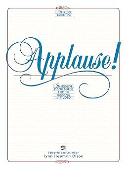Applause!, Bk 2 Impressive Piano Solos for the Budding Virtuoso