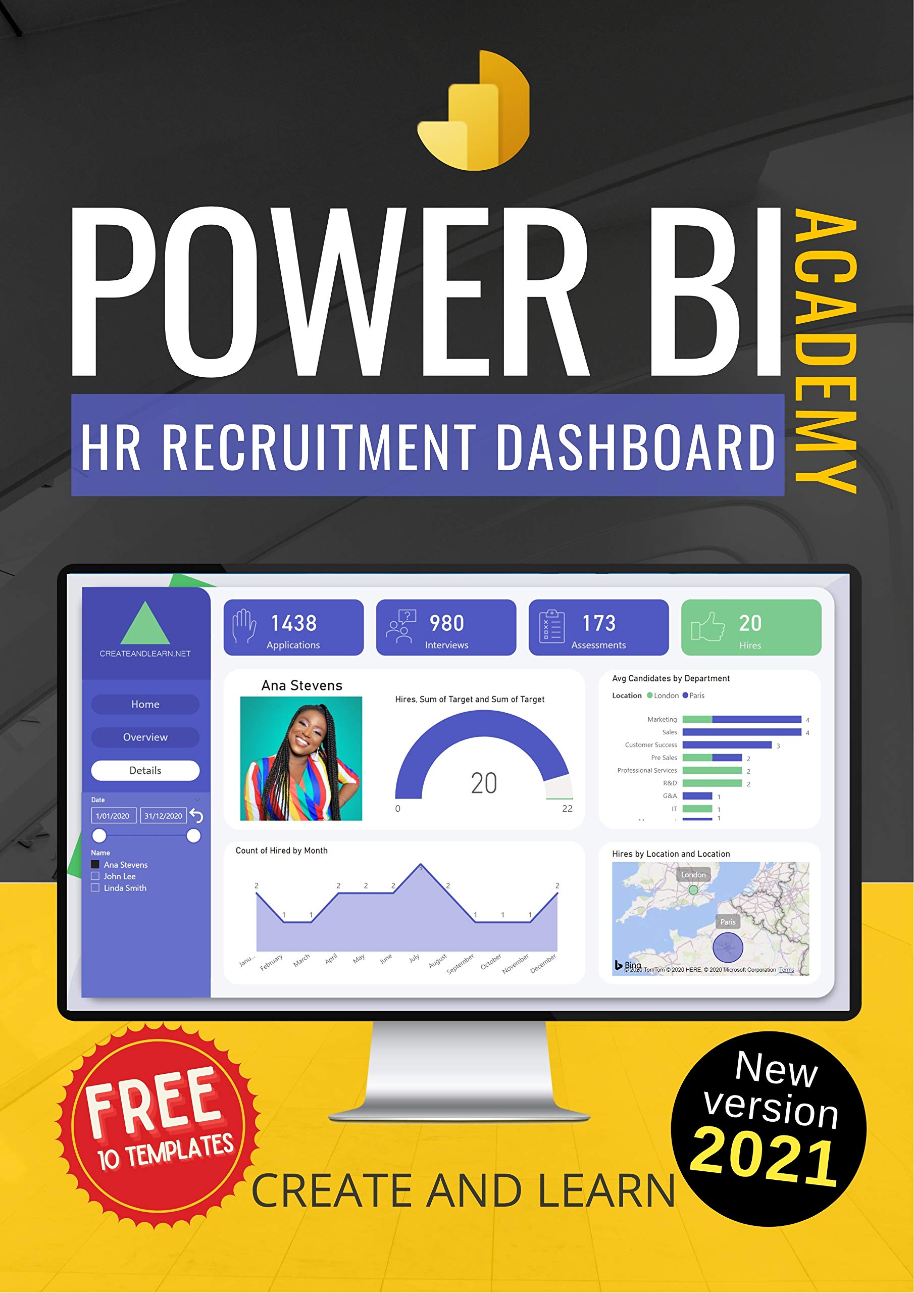 Power BI Academy - HR Recruitment : Step-by-step guide to create an easy dashboard for Human Resources. Bonus: 10 Templates