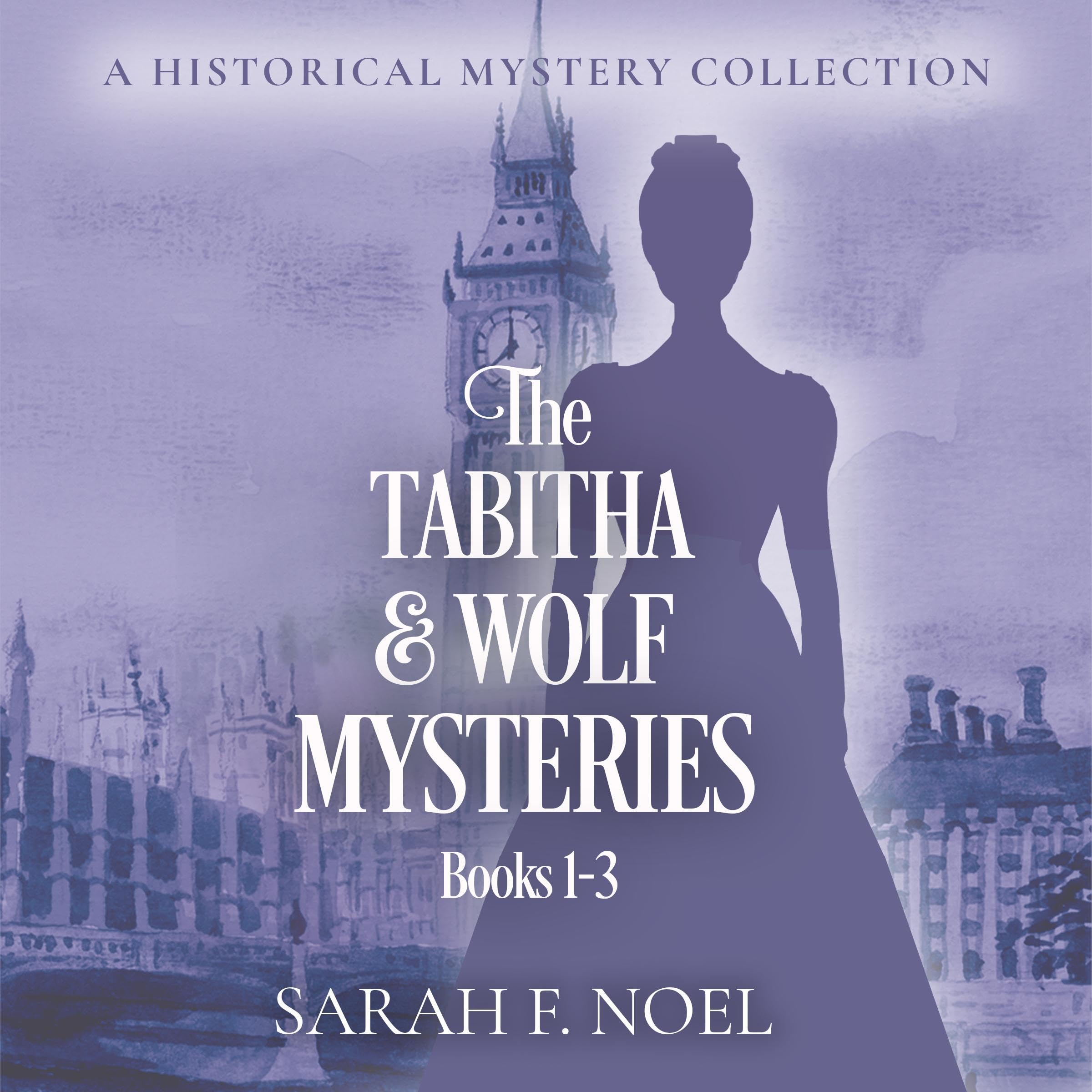 Cover art for The Tabitha & Wolf Mysteries: Books 1-3