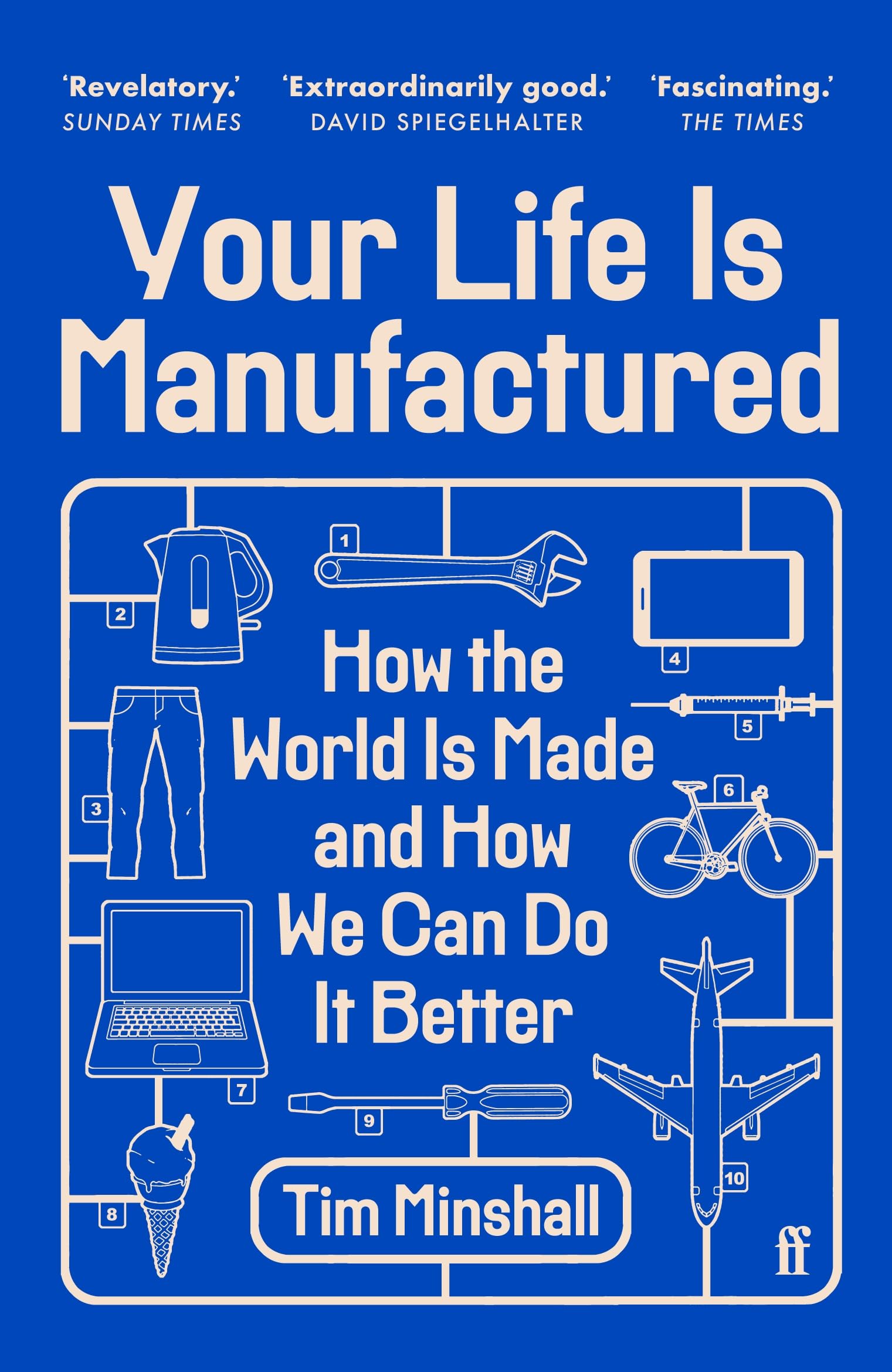Your Life Is Manufactured by Tim Minshall PAPERBACK 9780571381036