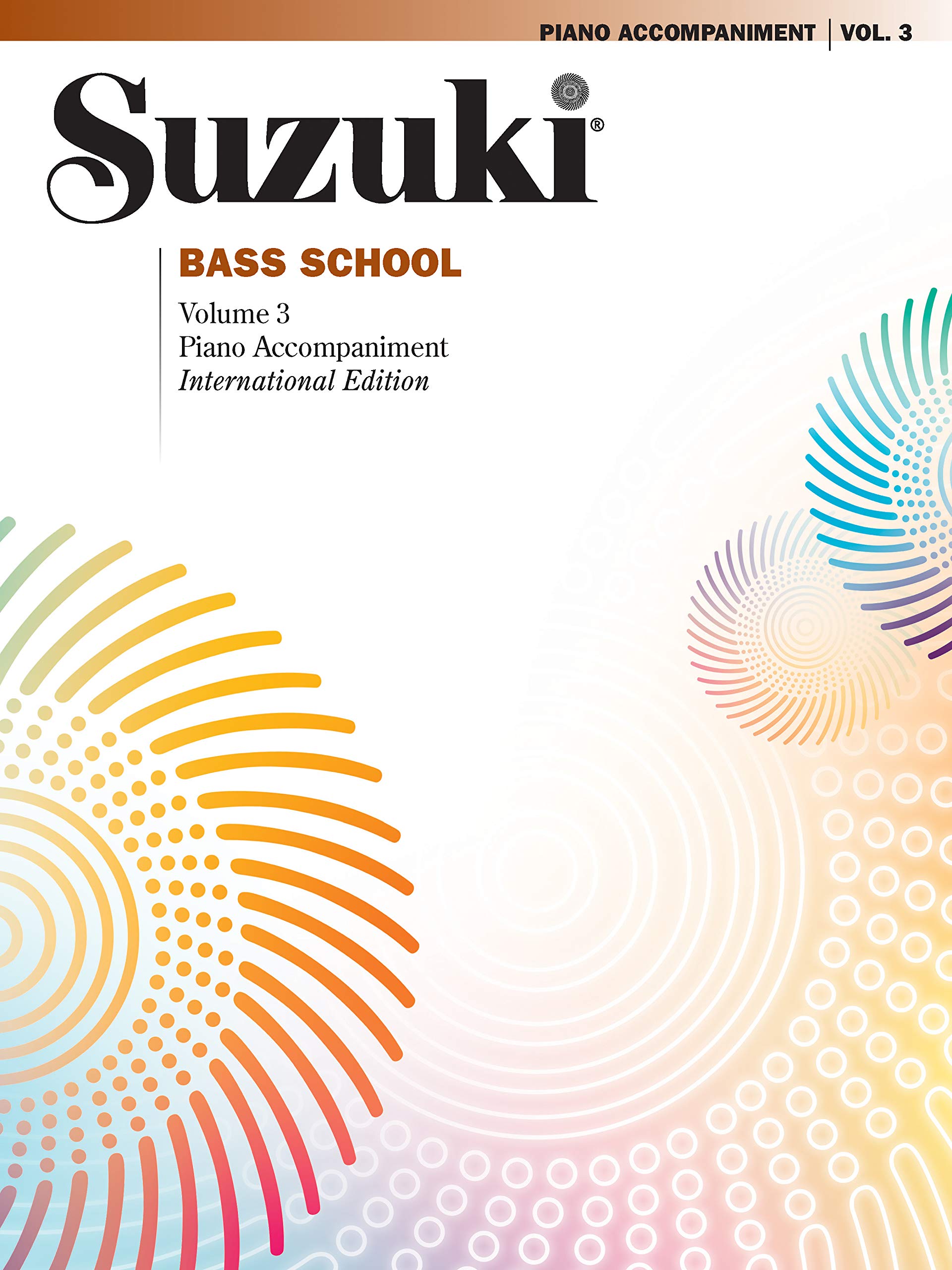 Suzuki Bass School, Vol 3: Piano Acc.