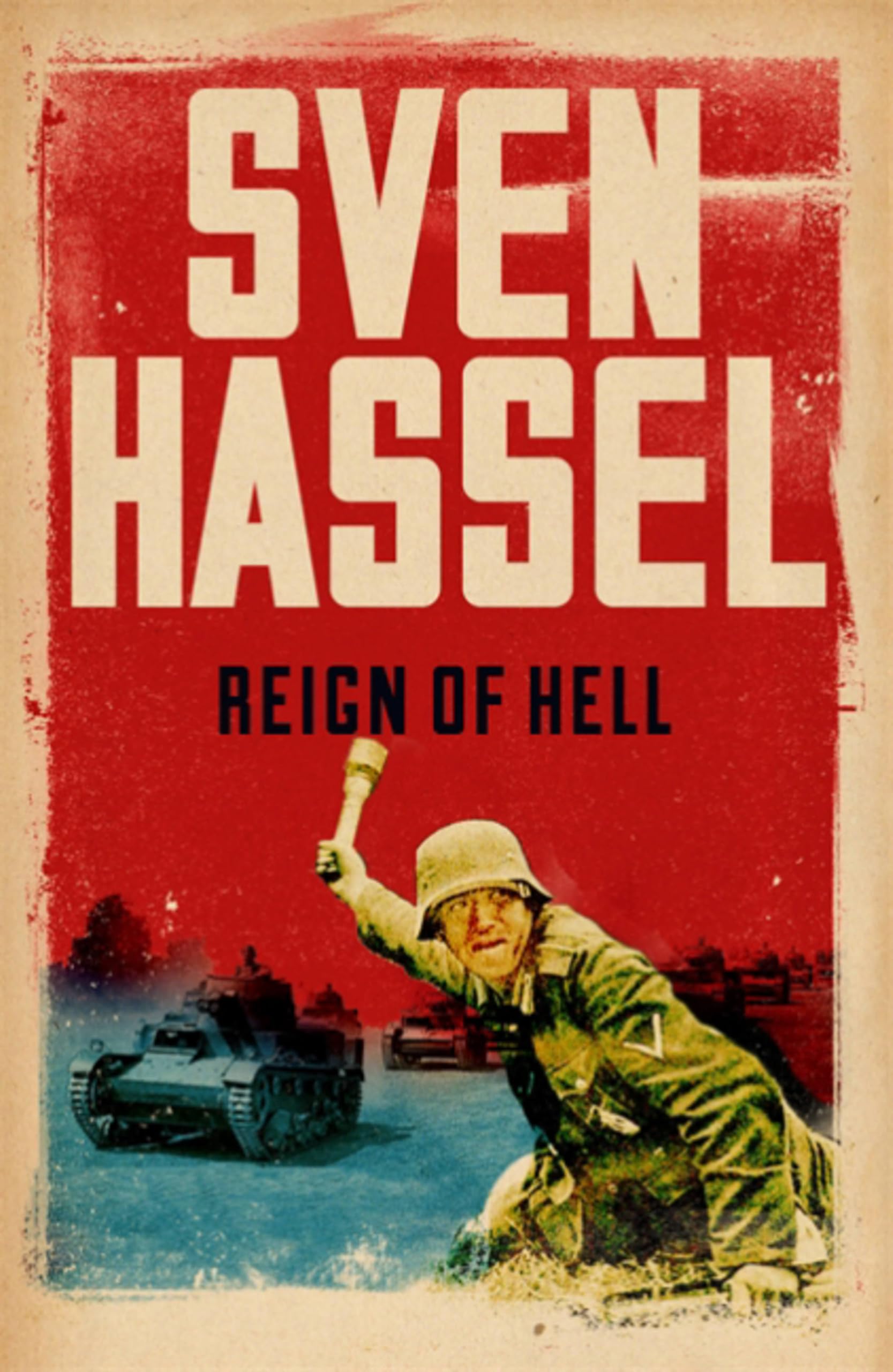Reign of Hell by Sven Hassel (2014, Uk-B Format Paperback)