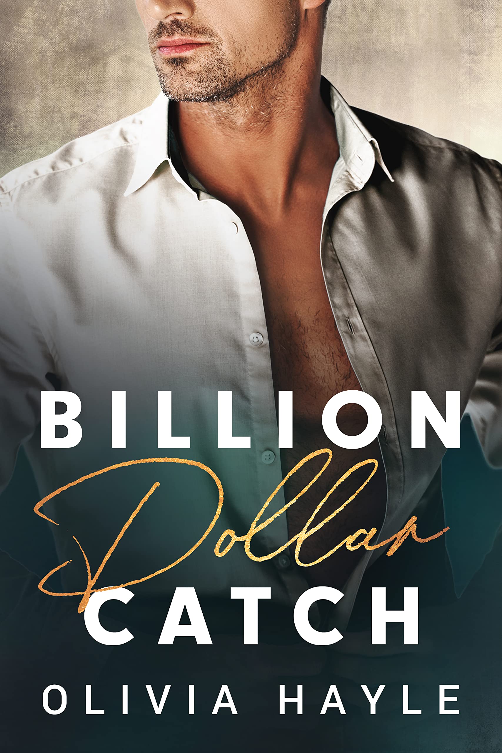 Billion Dollar Catch (Seattle Billionaires Book 3)