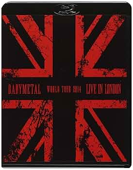 Amazon.co.jp: LIVE IN LONDON -BABYMETAL WORLD TOUR 2014