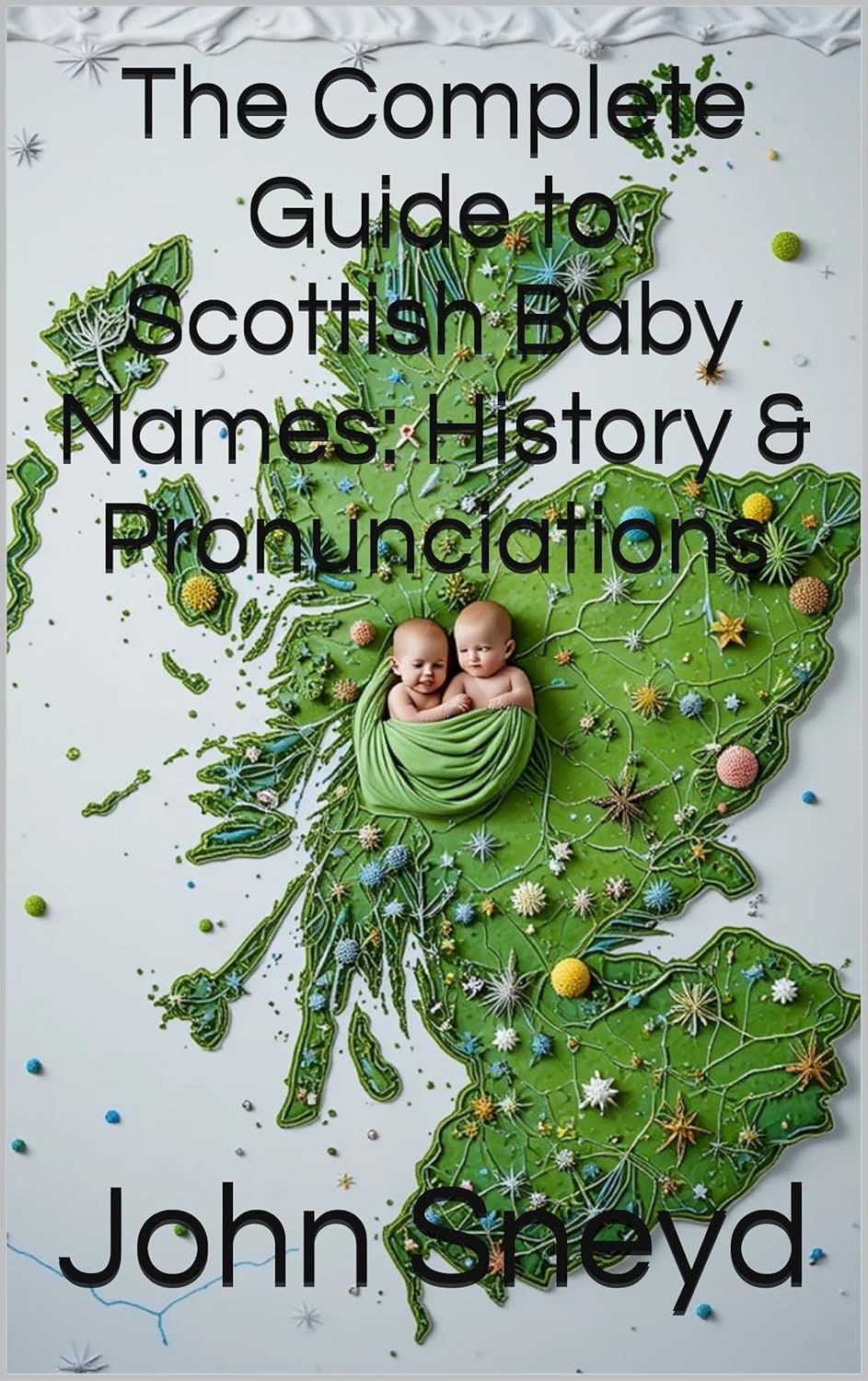 The Complete Guide to Scottish Baby Names: History & Pronunciations ...