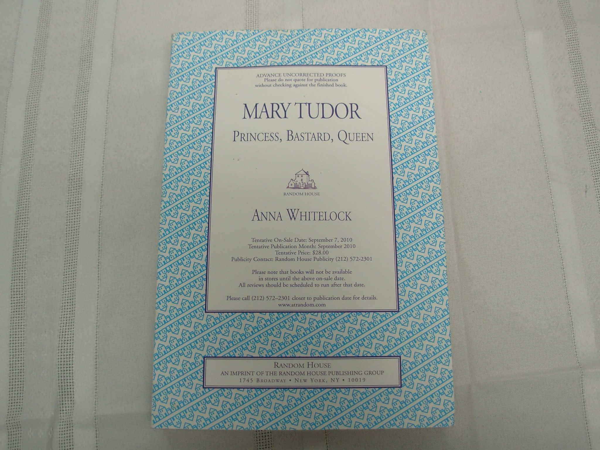 Buy Mary Tudor: Princess, Bastard, Queen — BookShops.in