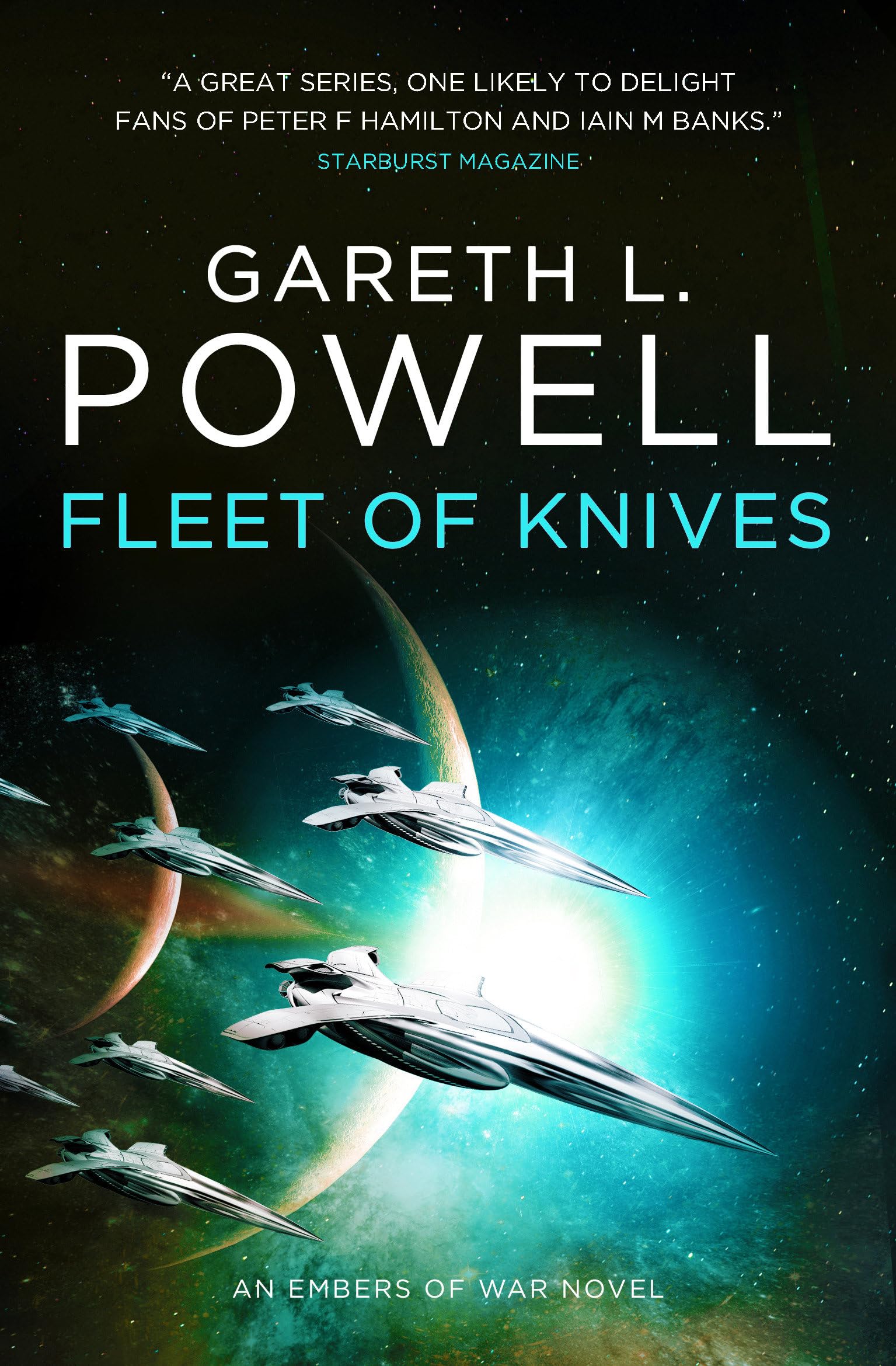 Fleet of Knives: An Embers of War Novel by Gareth L. Powell (Paperback Book)