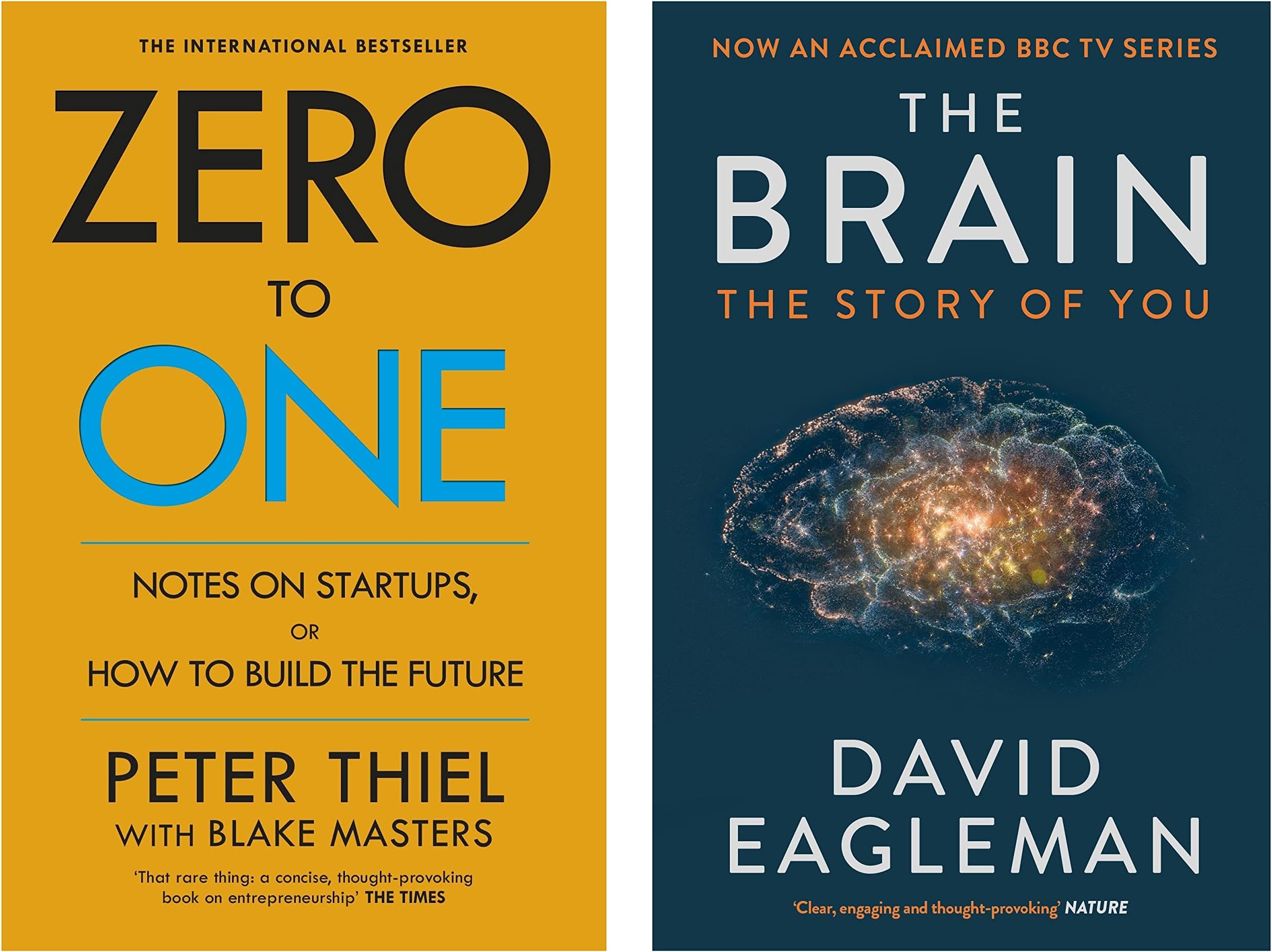 Zero to One: Notes on Start Ups, or How to Build the Future+The Brain: The Story of You
