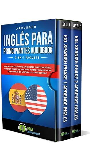 Aprender Inglés para Principiantes 2-en-1 Paquete Aprende Inglés Rápido Audiolibros Curso en Español, Aprenda Inglés Vocabulario, Mejore sus ...