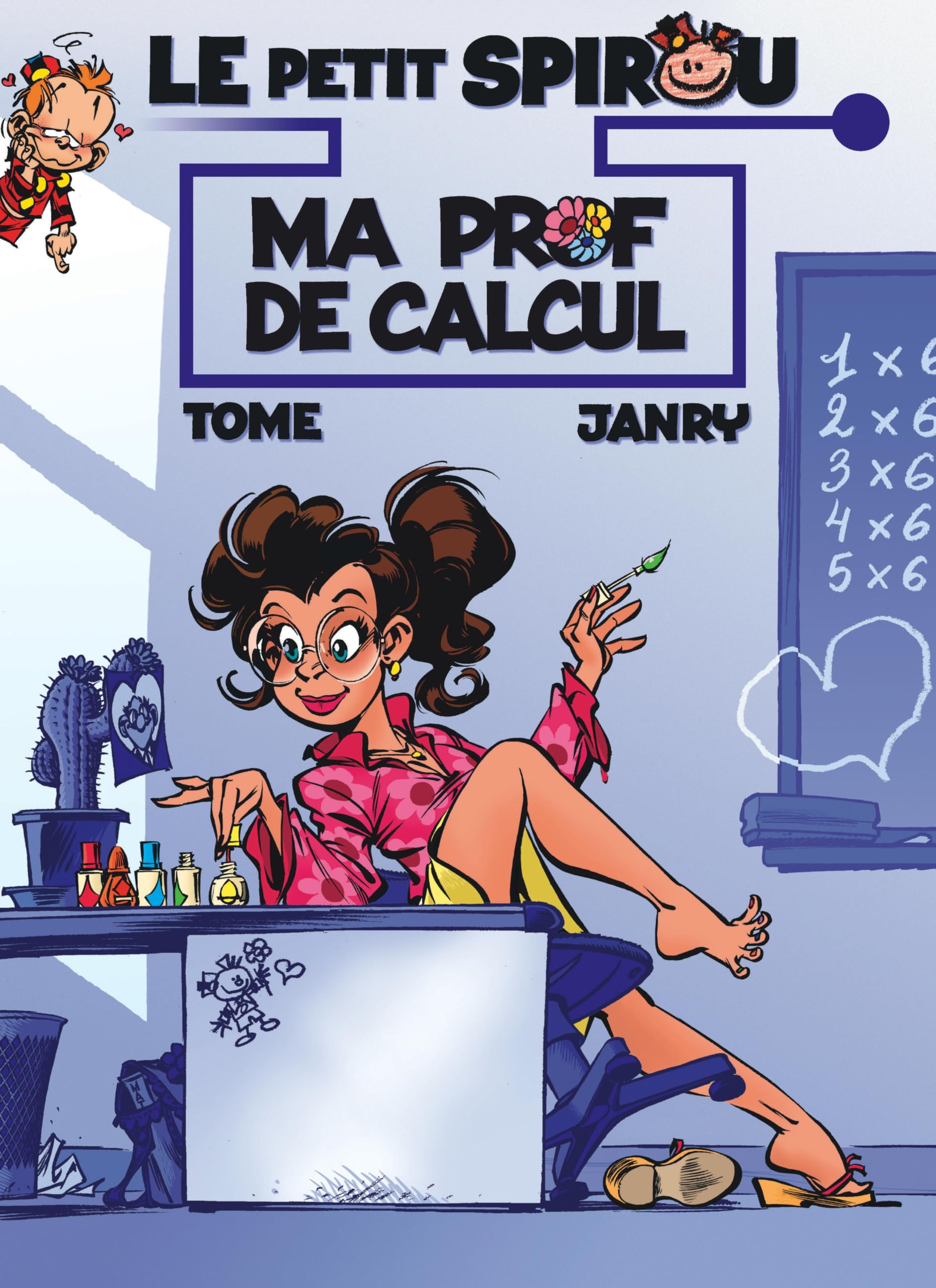 Le Petit Spirou présente... - Tome 3 - Ma prof de calcul -  Tome - Dupuis - broché - Bande dessinée