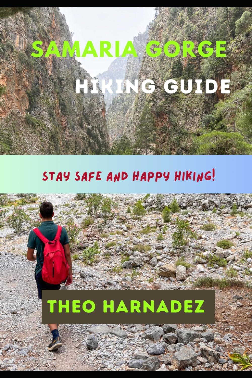 SAMARIA GORGE HIKING GUIDE (UNTAMED ROUTES SERIES)