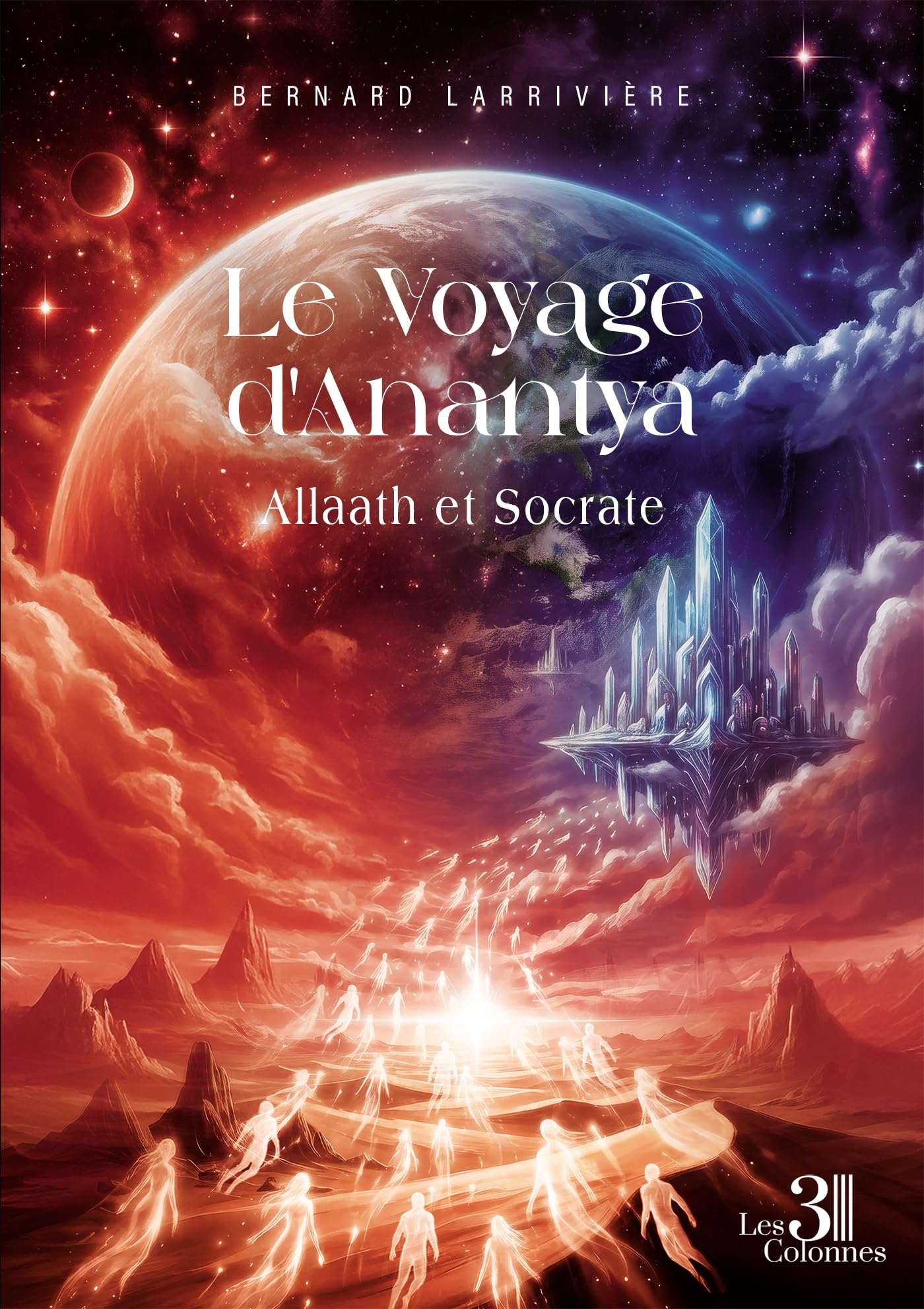 Le Voyage d'Anantya - Livre III: Allaath et Socrate