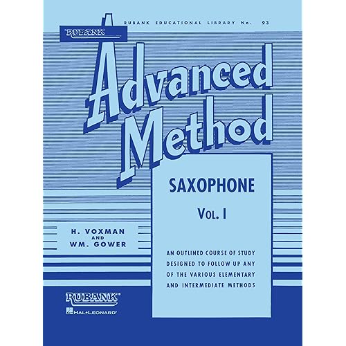 RUBANK ADVANCED METHOD - SAXOPHONE VOL. 1 (RUBANK EDUCATIONAL LIBRARY 93) - SAXOPHONE MUSIC BOOK F