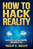 Cover of How to Hack Reality
