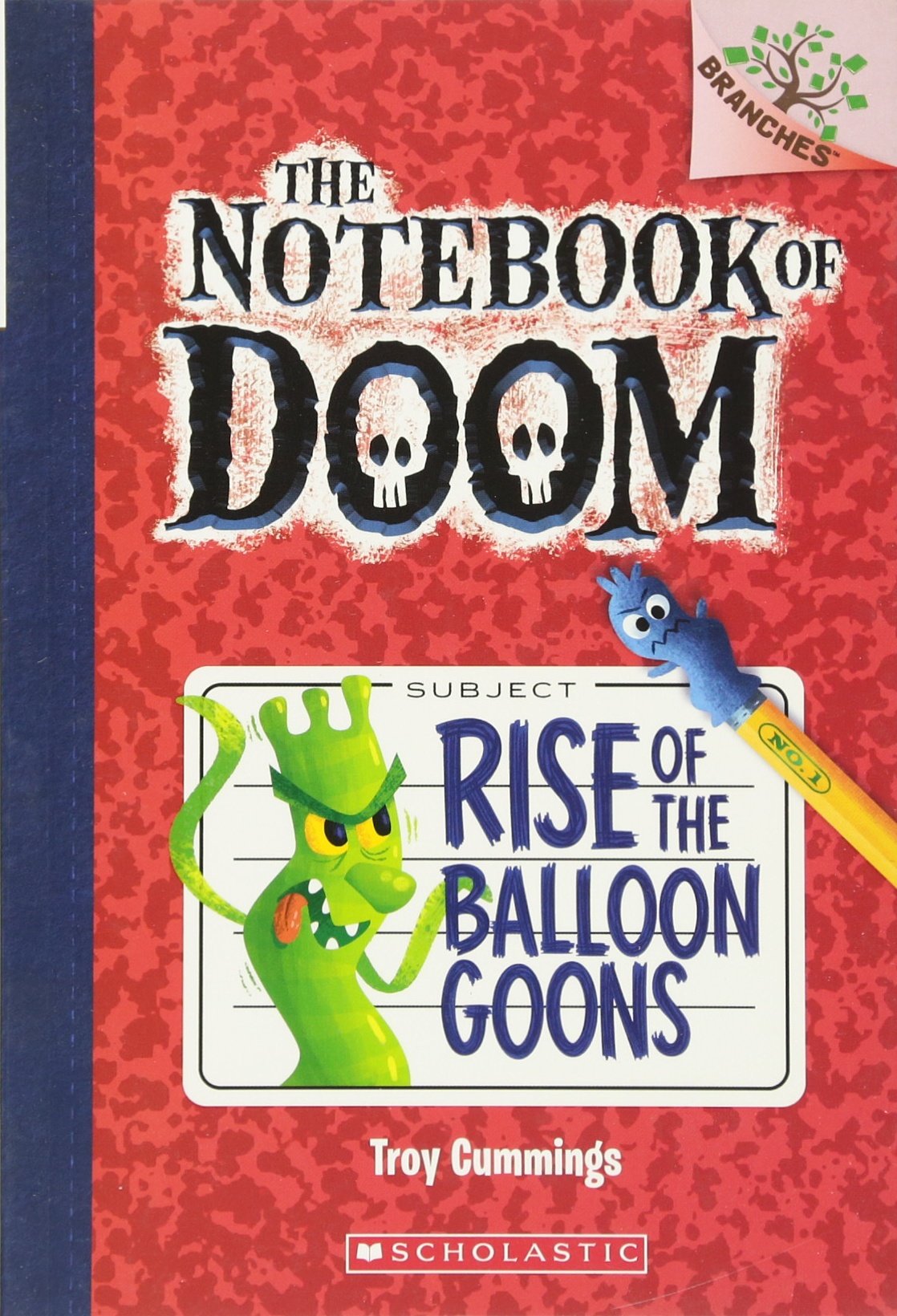 Scholastic Rise of the Balloon Goons (Notebook of Doom)
