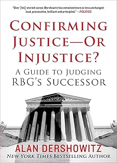 Confirming Justice―Or Injustice?: A Guide to Judging RBG's Successor