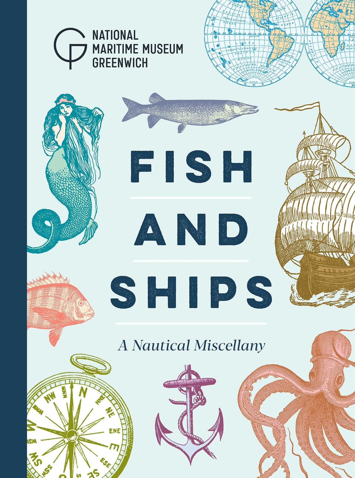 Fish and Ships: A Nautical Miscellany