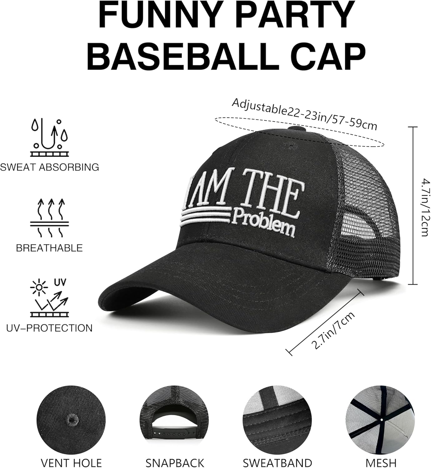 I Am The Problem Funny Saying Hat, Cotton Embroidered Trucker Hat, Premium Adjustable Snapback - Image 6