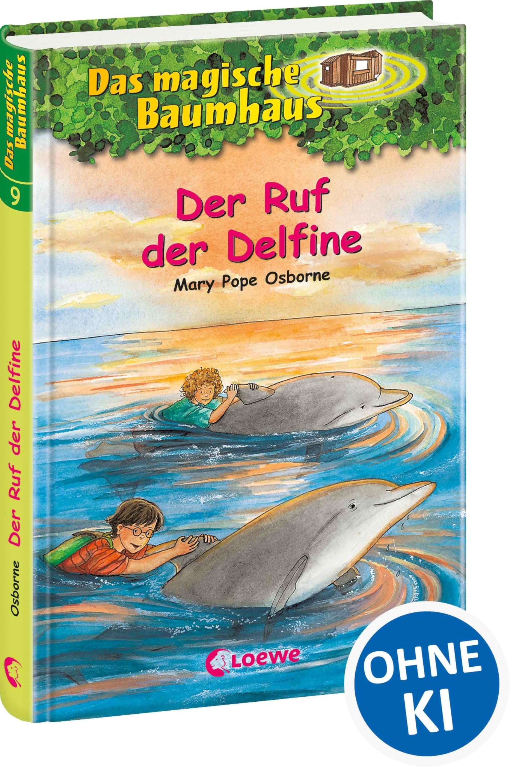 Der Ruf der Delfine: Entdecke mit Anne und Philipp den geheimnisvollen Ozean! - Kinderbuchklassiker zum Vorlesen und Selberlesen ab 8 Jahren