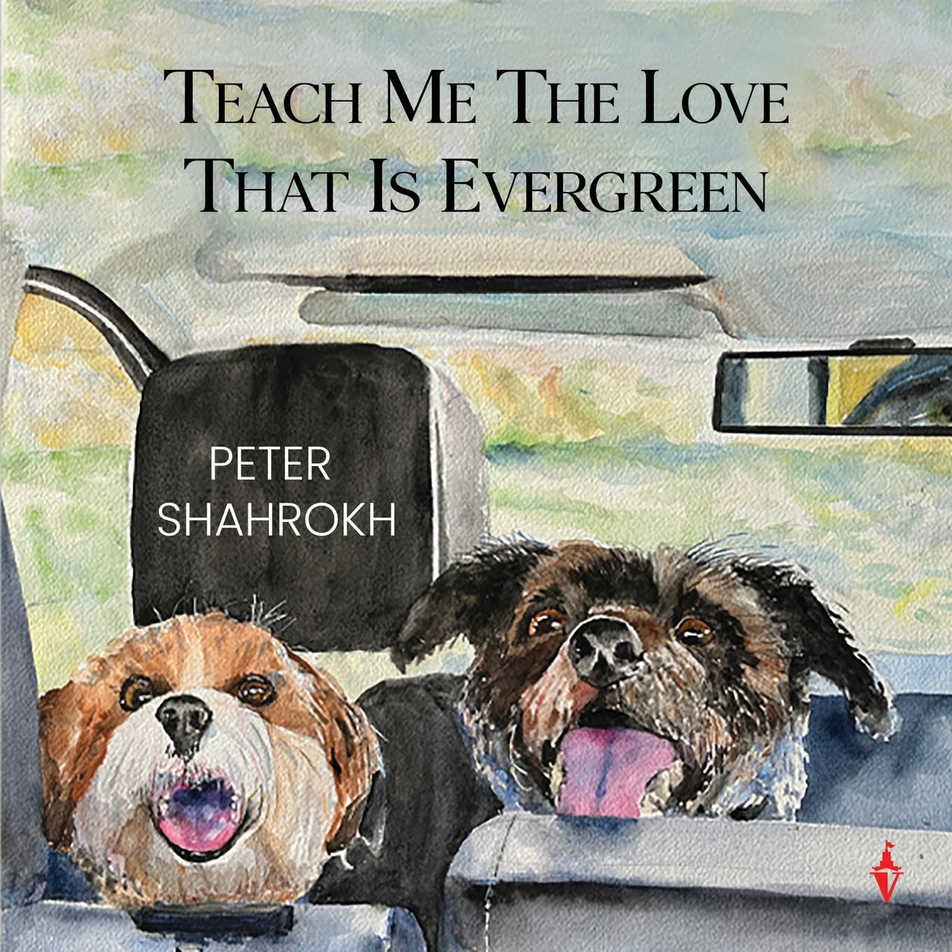 Teach Me the Love that Is Evergreen
