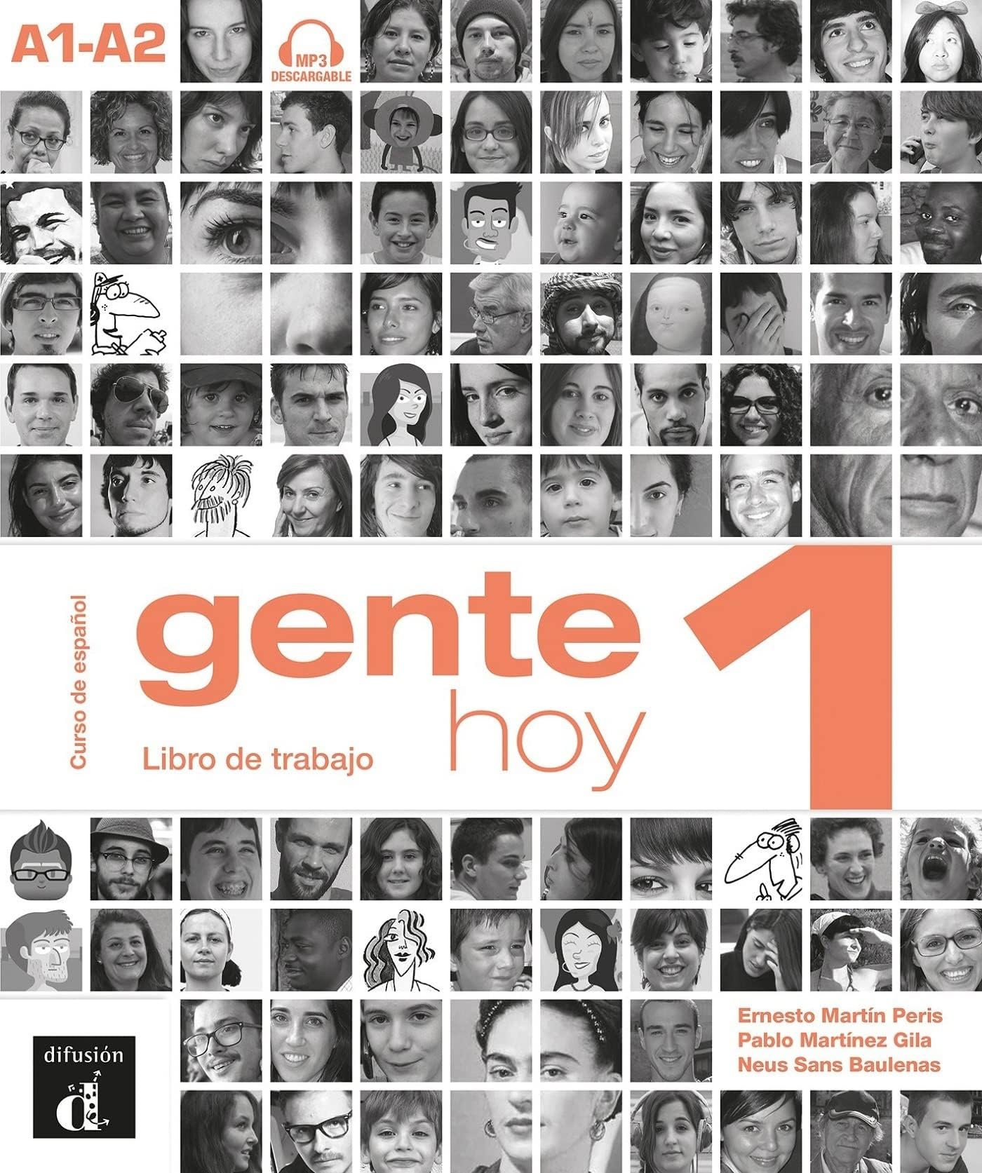 Gente Hoy 1 : Libro de trabajo + MP3 audio download (A1-A2) (Gente hoy, 1): Libro de trabajo + audio download (A1-A2)