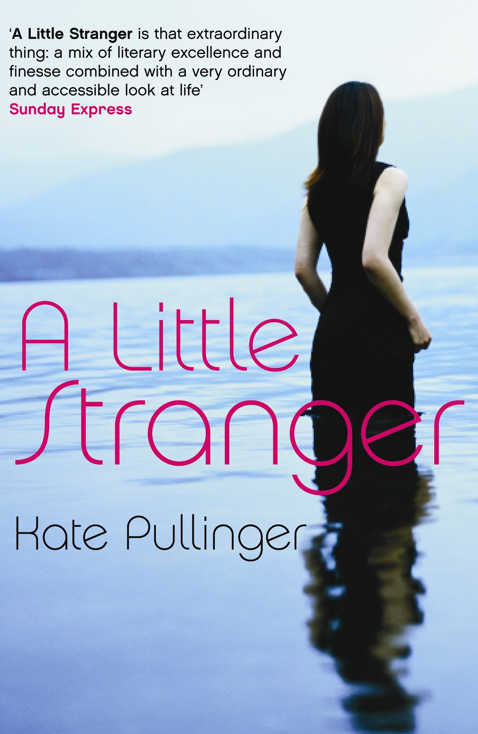 A LITTLE STRANGER