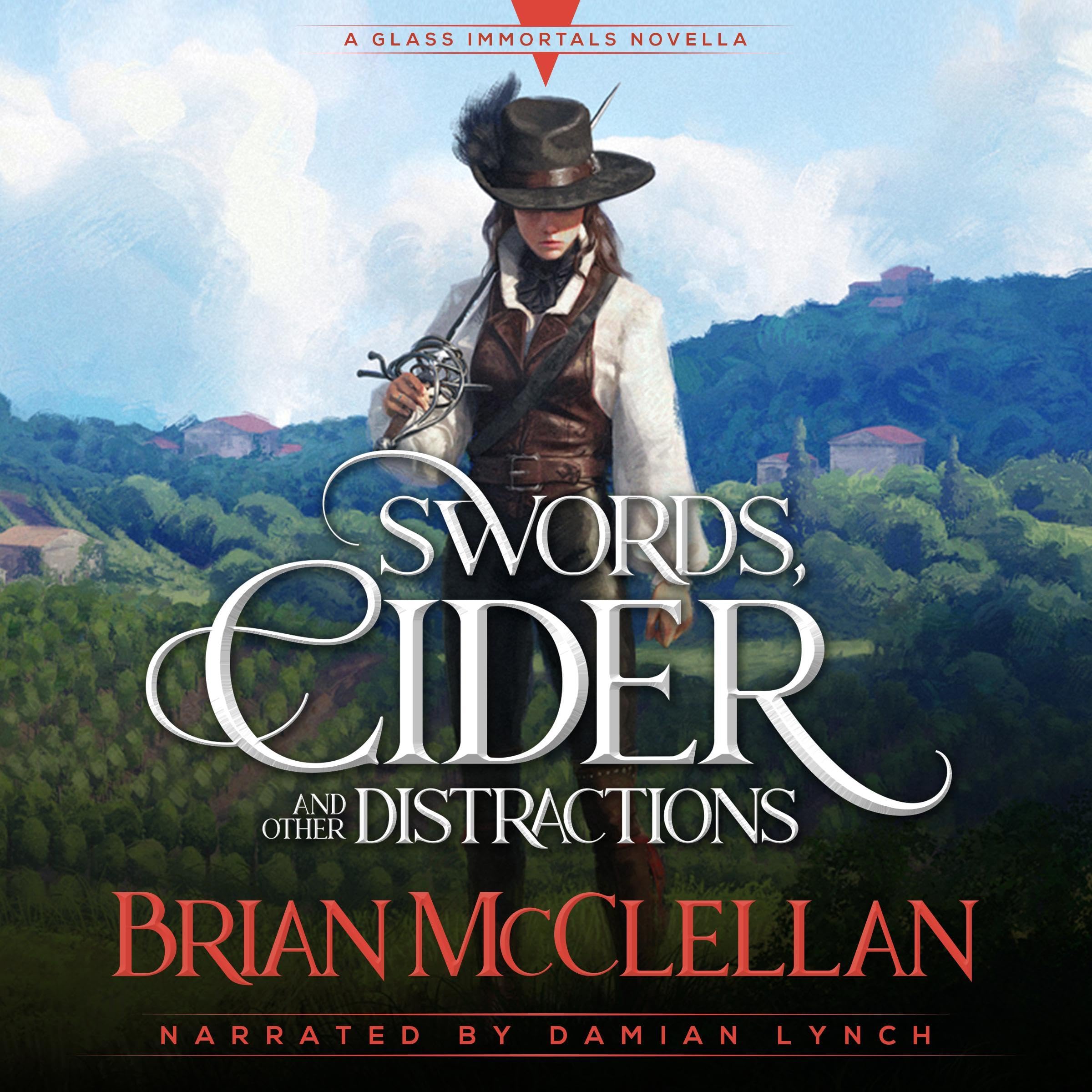 Swords, Cider, and Other Distractions