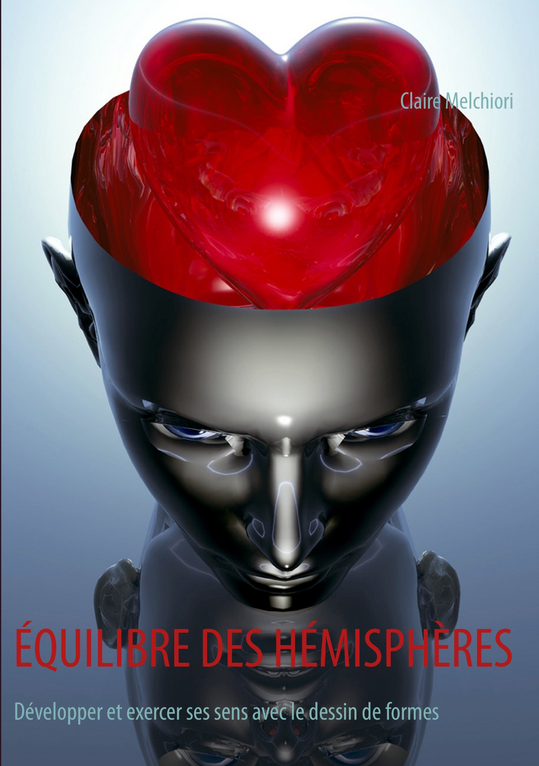 Équilibre des hémisphères: Développer et exercer ses sens avec le dessin de formes