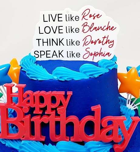 Miniatura 2 de Golden Girls Birthday - Juego de decoración para tartas – Live Like Rose, Love Like Blanche, Thnk Like Dorothy, Speak Like Sophia (diseño único)