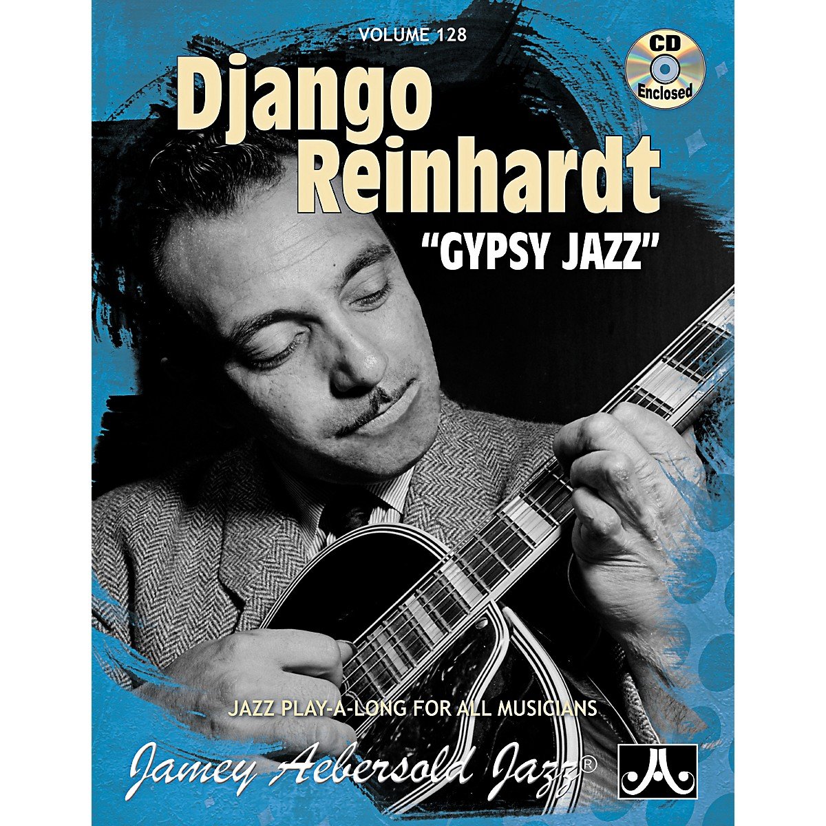 Volume 128: Django Reinhardt - Gypsy Jazz