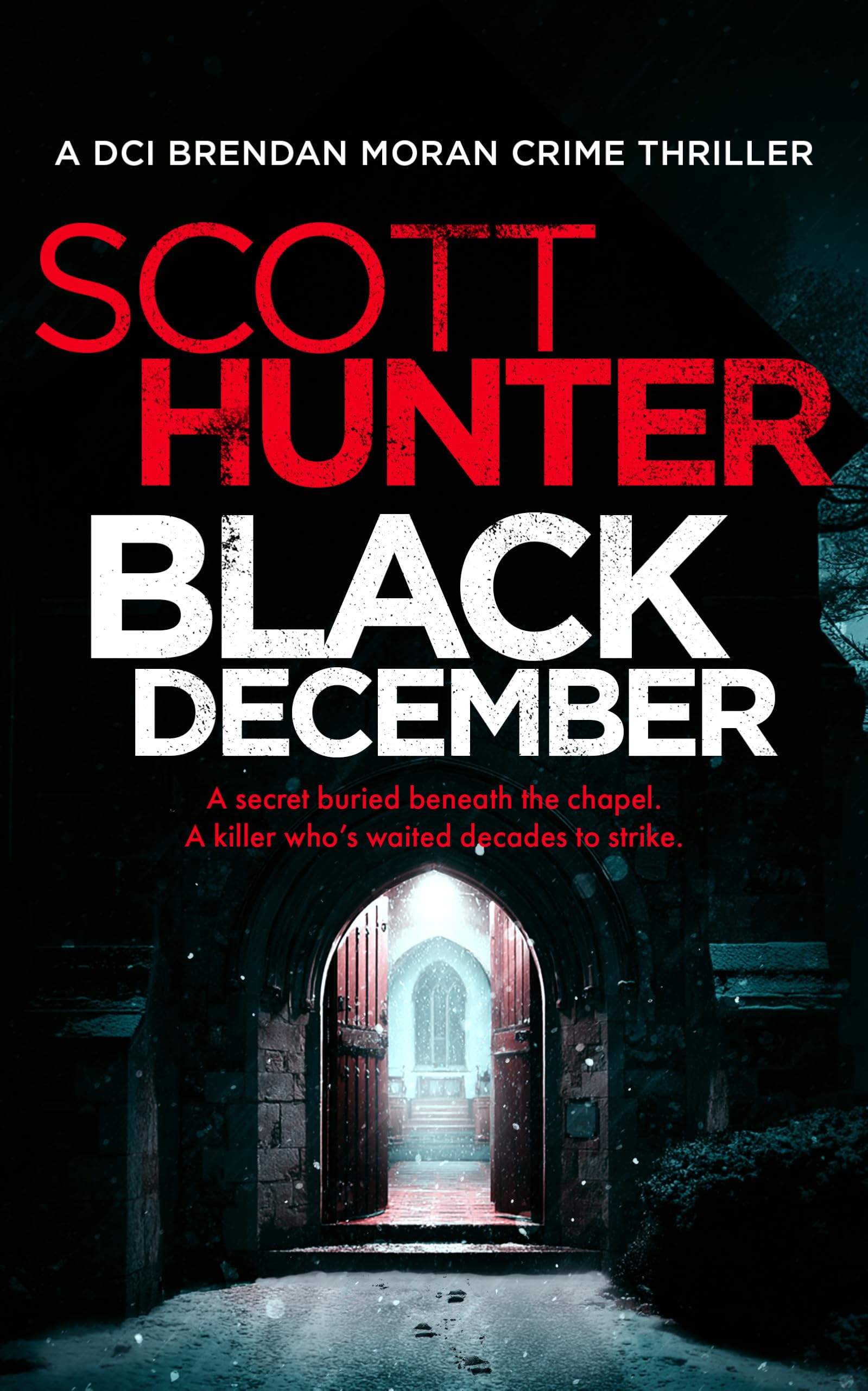 Scott Hunter: Black December [2026]