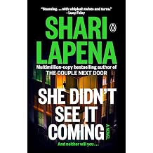 She Didnt See It Coming A Novel