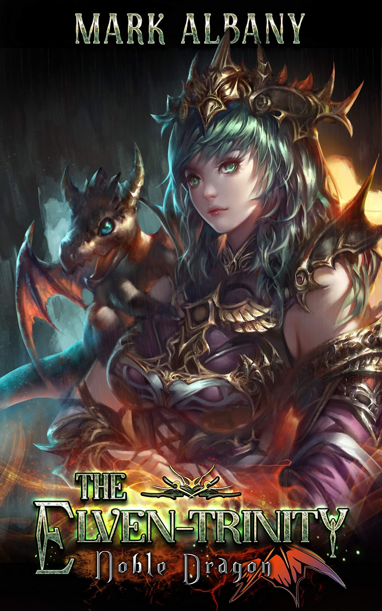 Noble Dragon: The Elven-Trinity, Book 2