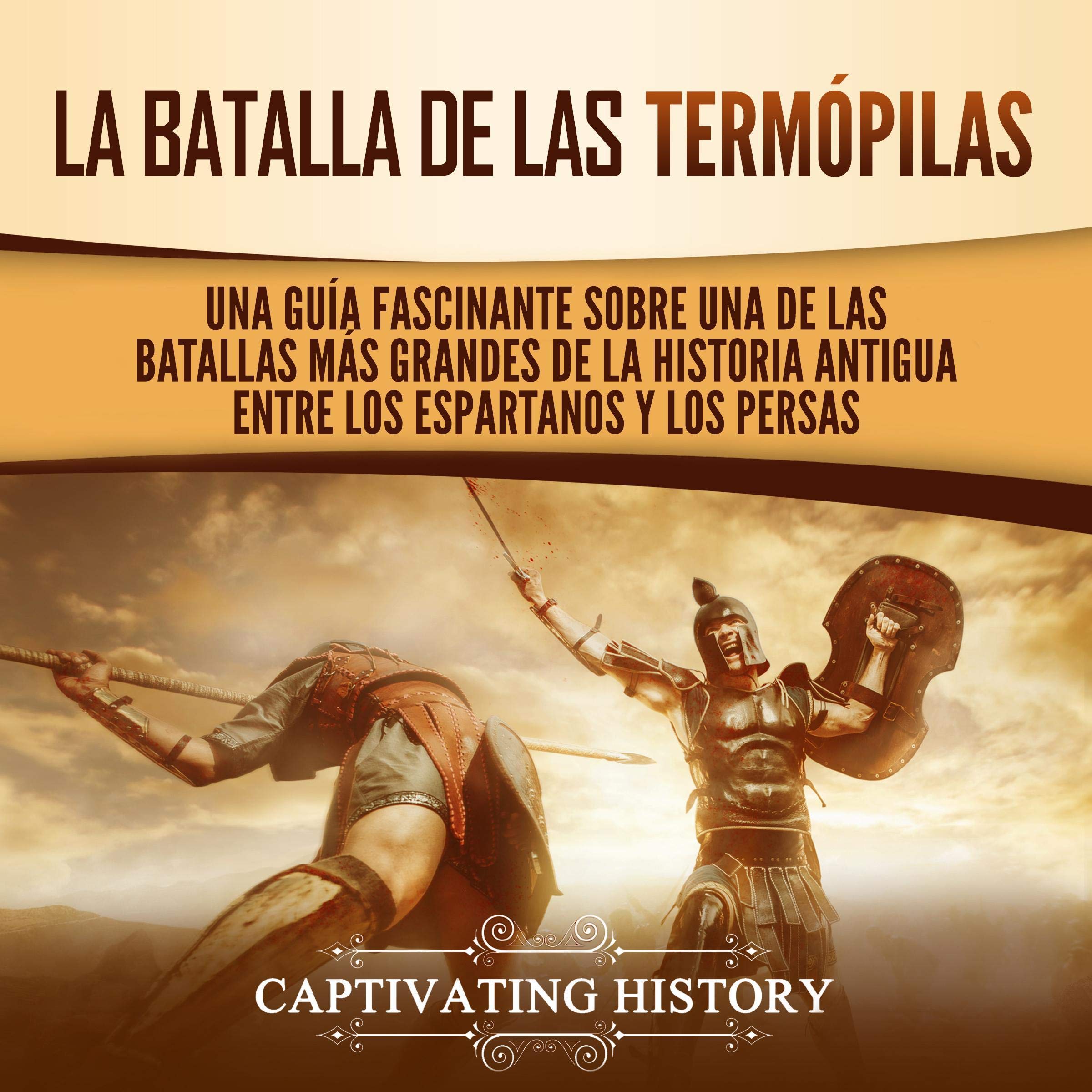 Cover art for La Batalla de las Termópilas [The Battle of Thermopylae]