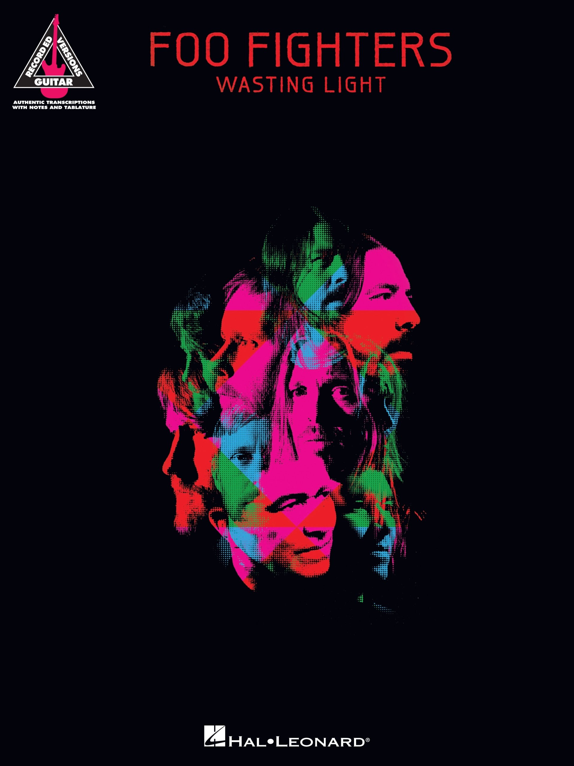 Foo Fighters Wasting Light partition guitare authentique avec tablatures rock