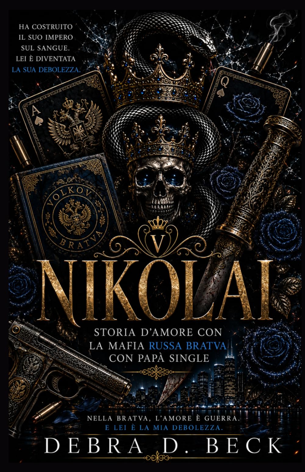 NIKOLAI: Storia d'amore con la mafia russa Bratva con papà single