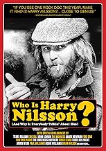 Who is Harry Nilsson Why is Everybody Talkin' About Him ? Who is Harry Nilsson Why is Everybody Talkin' About Him ?