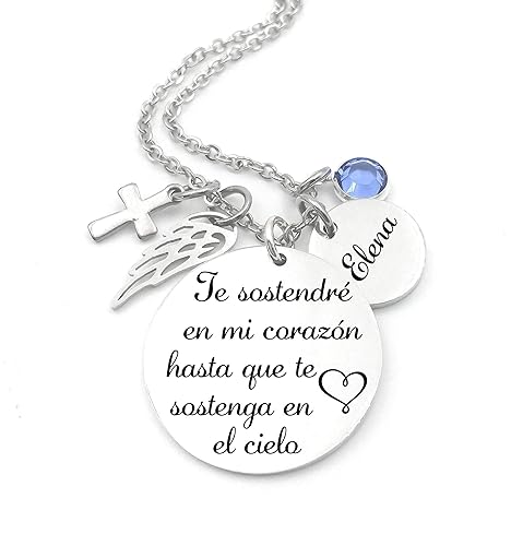 Memorial Jewelry, Spanish,Te sostendré en mi corazón hasta que te sostenga en el Cielo, Child loss, Lose of Loved One