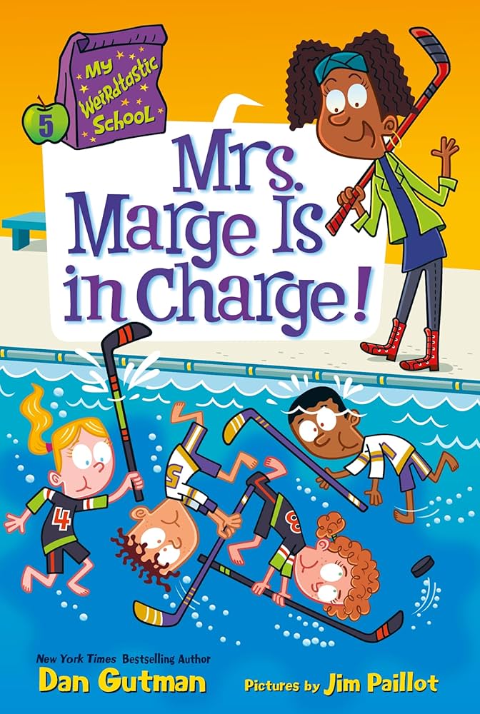 My Weirdtastic School #5: Mrs. Marge Is in Charge!: Gutman, Dan My Weirdtastic School #5: Mrs. Marge Is in Charge!: Gutman, Dan