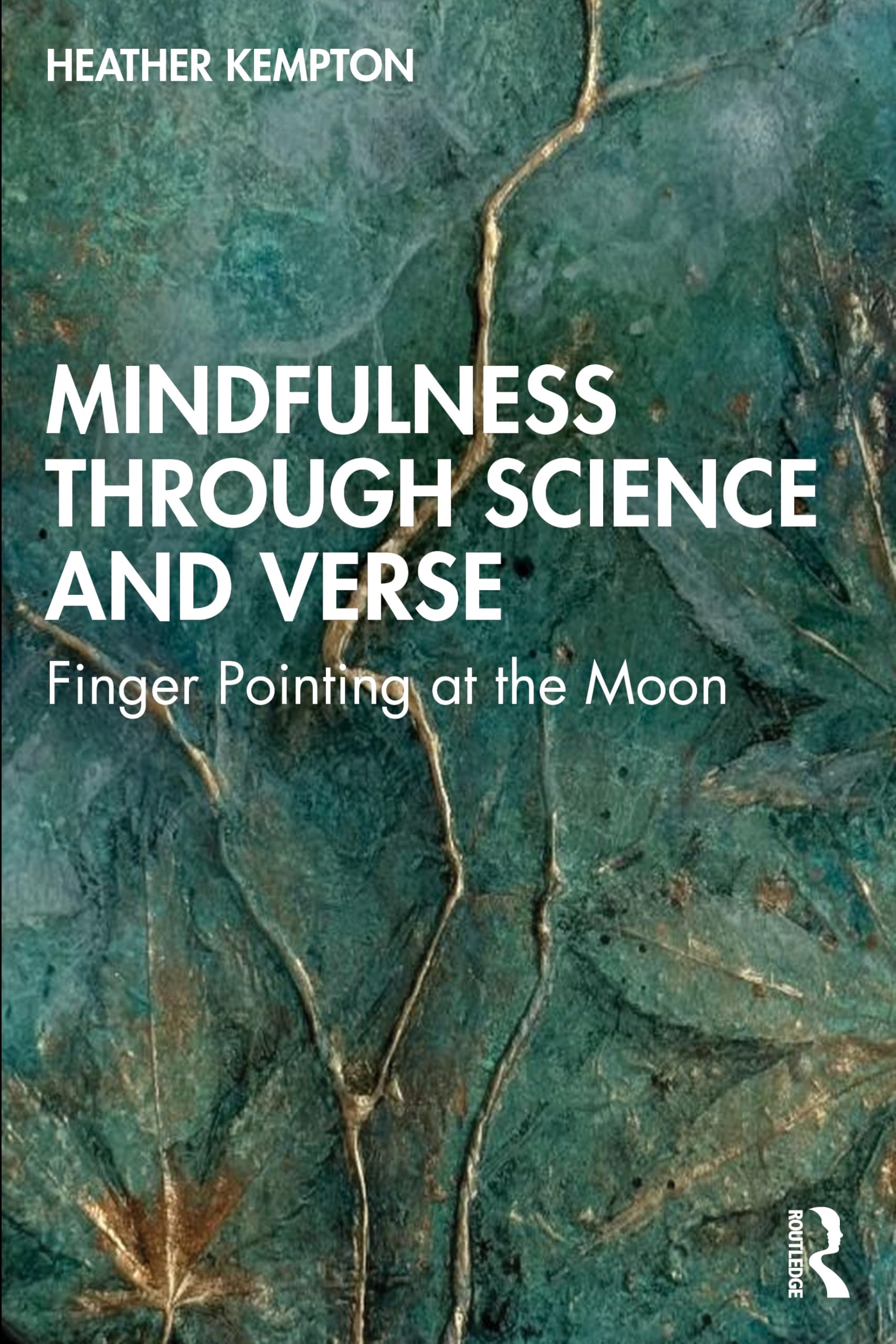 Mindfulness Through Science and Verse: Finger Pointing at the Moon