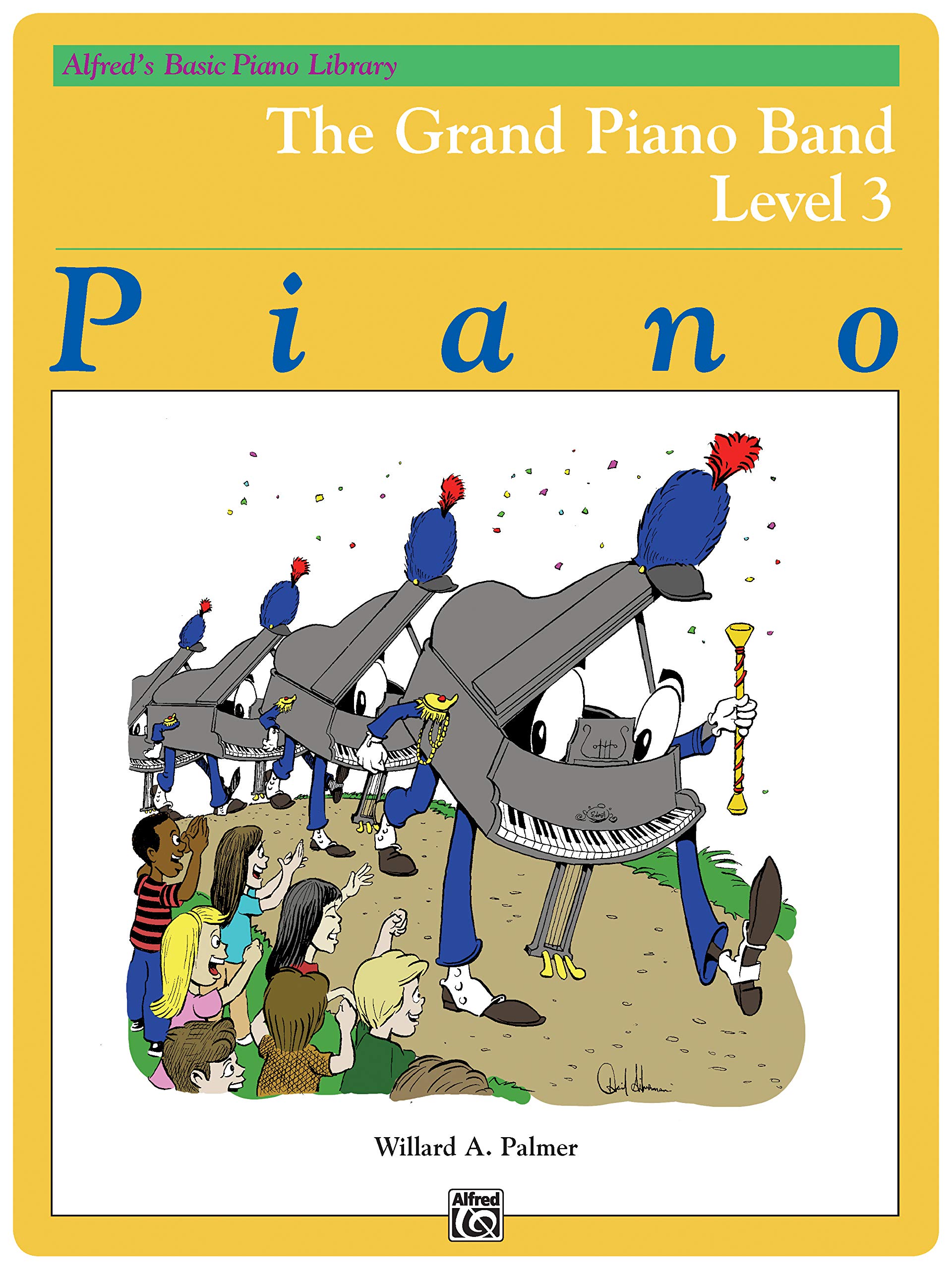 The Grand Piano Band: Sheet (Alfred's Basic Piano Library)