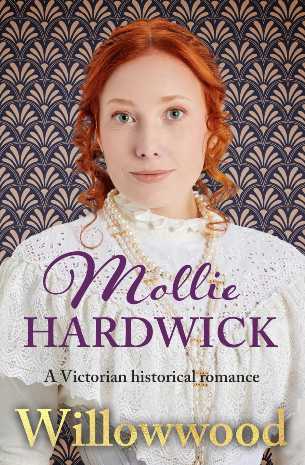Willowwood: A Victorian historical romance (Mollie Hardwick Historical Saga Novels)
