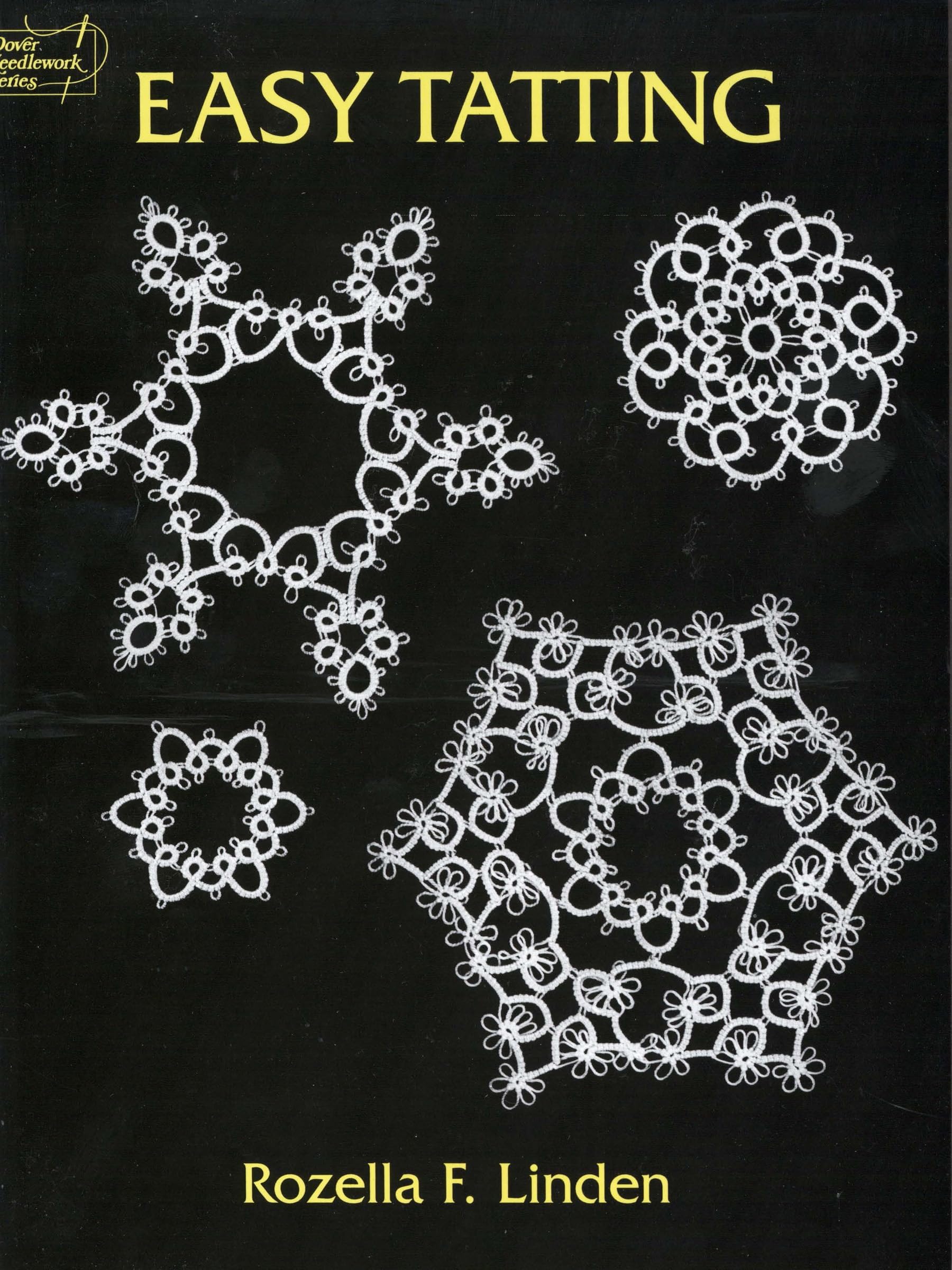 Easy Tatting (Dover Crafts: Lace)