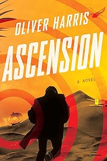 Ascension: A Gripping British Spy Thriller of International Espionage and Political Secrets (An Elliot Kane Thriller)