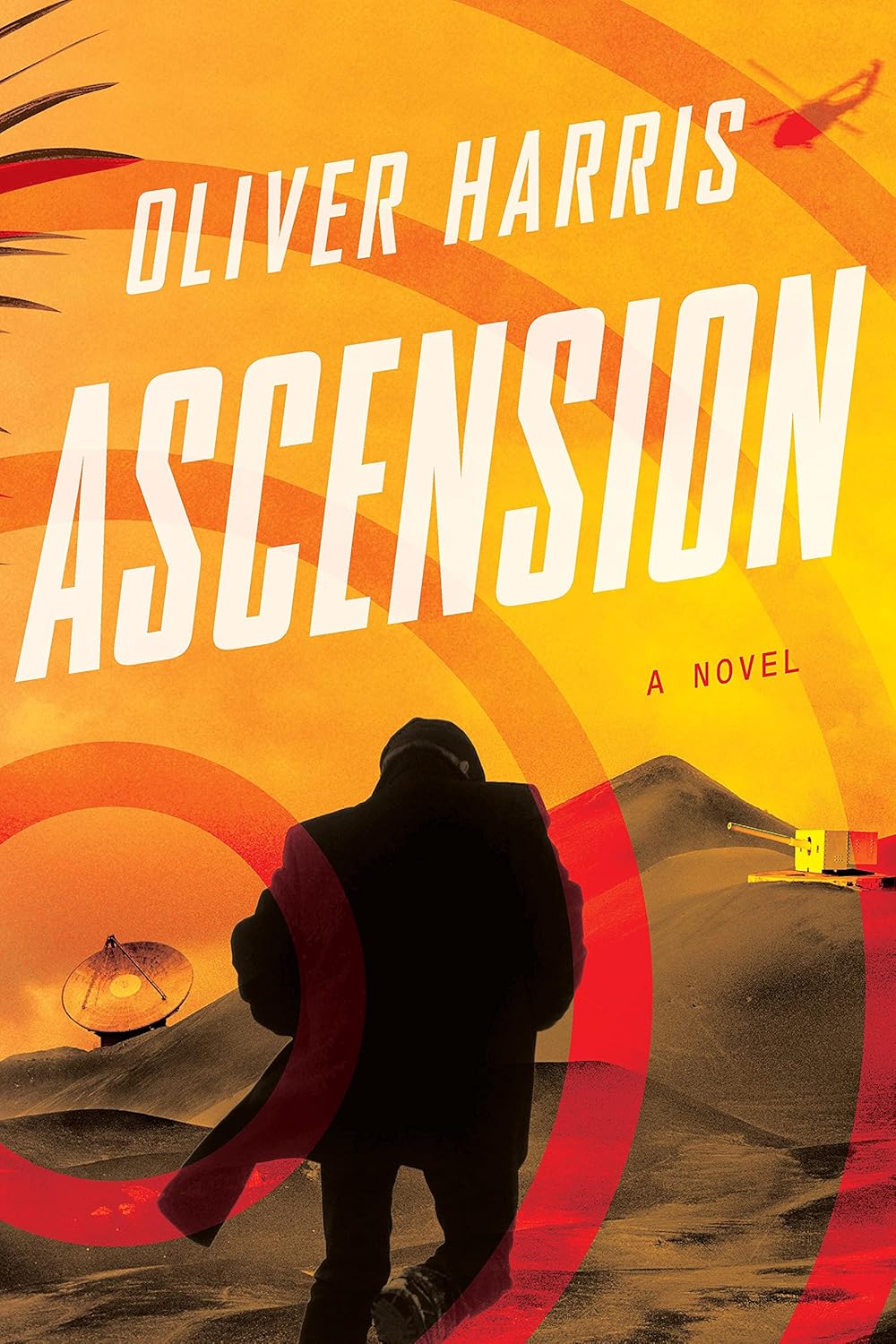 Ascension: A Gripping British Spy Thriller of International Espionage and Political Secrets (An Elliot Kane Thriller Book 2)
