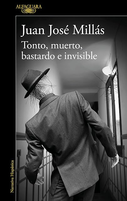 Portada de Tonto, muerto, bastardo e invisible