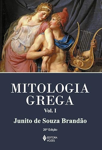 Mitologia grega Vol. I